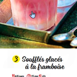 Soufflés glacés à la framboise